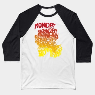 Monday Stress Design Baseball T-Shirt